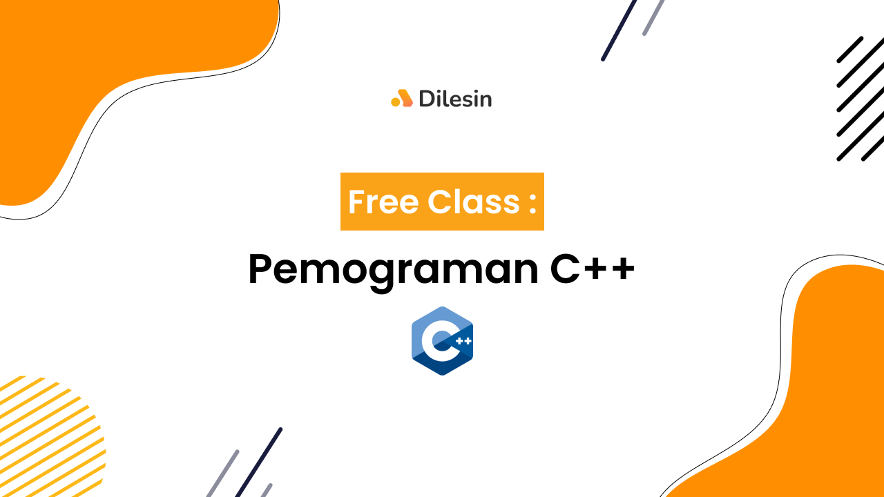 Free Class Pemrograman Dasar C++ #8